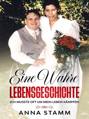 cover image of Eine Wahre Lebensgeschichte